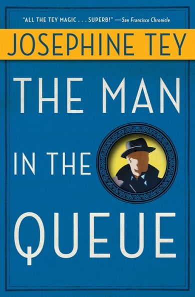 the Man Queue (Inspector Alan Grant Series #1)