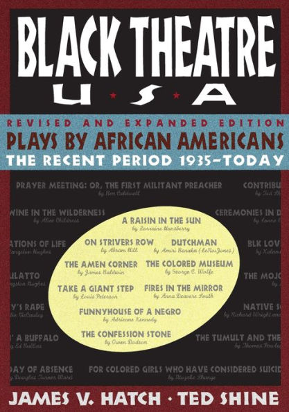 Black Theatre Usa Revised And Expanded Edition, Vol. 2: Plays By African Americans From 1847 To Today