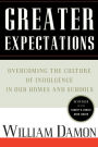 Greater Expectations: Nuturing Children's Natural Moral Growth