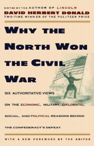 Title: Why the North Won the Civil War, Author: David Herbert Donald