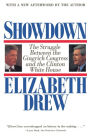 Showdown: The Struggle Between the Gingrich Congress and the Clinton White House