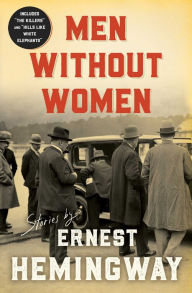 Free books online to download Men without Women (English literature) PDF by Ernest Hemingway