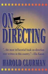 Title: On Directing, Author: Harold Clurman