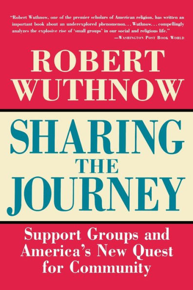 Sharing the Journey: Support Groups and Quest for a New Community