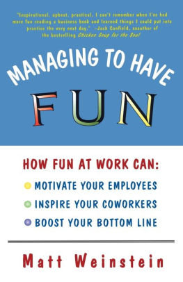 Managing To Have Fun How Fun At Work Can Motivate Your