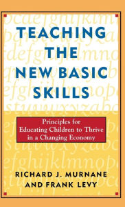 Title: Teaching The New Basic Skills, Author: Frank Levy
