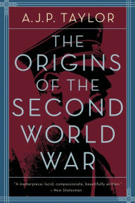 Title: The Origins of the Second World War, Author: A. J. P. Taylor