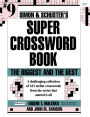 Simon & Schuster Super Crossword Puzzle Book #9: The Biggest and the Best