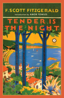 Title: Tender Is the Night, Author: F. Scott Fitzgerald