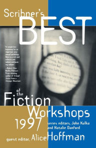Title: Scribners Best of the Fiction Workshops 1997, Author: Natalie Danford