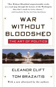 Title: War Without Bloodshed, Author: Eleanor Clift