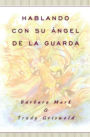 Hablando con su angel (Angelspeak)