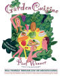 Gardencuisine: Heal Yourself Through Low-Fat Meatless Eating