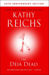 Ebook download gratis nederlands Deja Dead by Kathy Reichs (English literature) 9781982148683