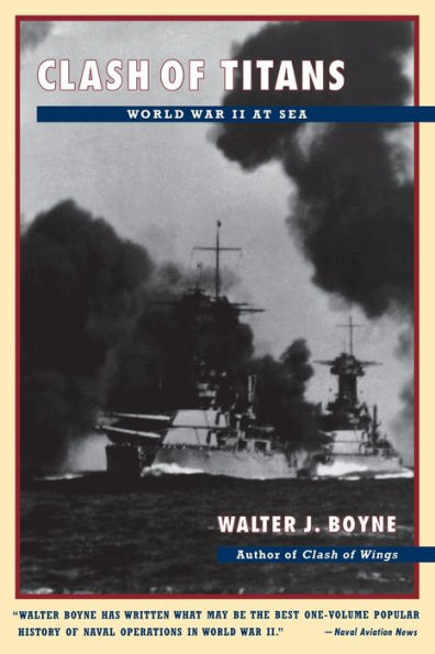 Clash of Titans: World War II at Sea