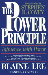 Title: The Power Principle: Influence With Honor, Author: Blaine Lee