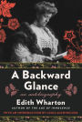 A Backward Glance: An Autobiography