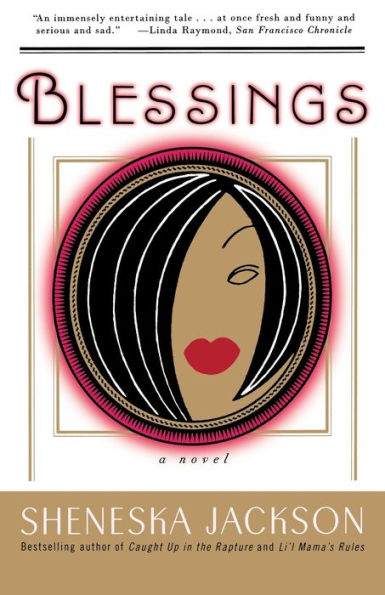 Blessings: A Novel