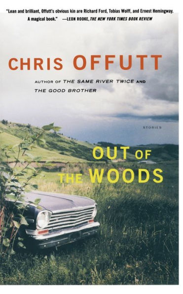 Out of the Woods: Stories