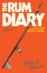 Alternative view 1 of The Rum Diary: A Novel