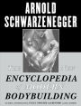 The New Encyclopedia of Modern Bodybuilding: The Bible of Bodybuilding, Fully Updated and Revised