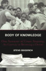 Body of Knowledge: One Semester of Gross Anatomy, the Gateway to Becoming a Doctor