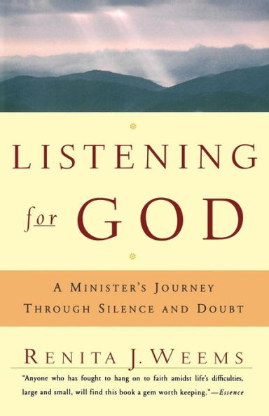 Listening For God: A Ministers Journey Through Silence And Doubt