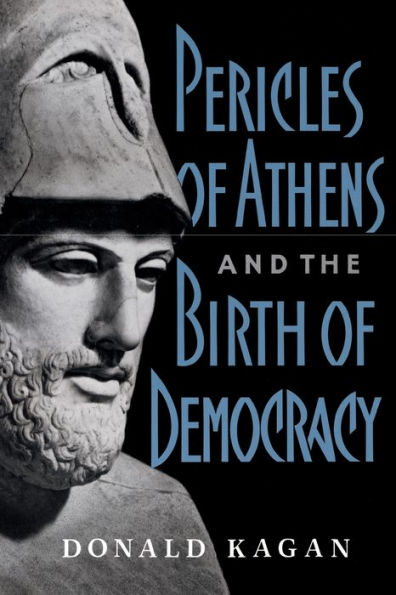 Pericles Of Athens And The Birth Of Democracy