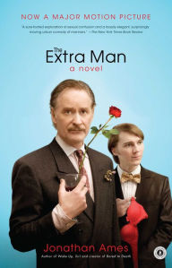 Title: The Extra Man: A Novel, Author: Jonathan Ames