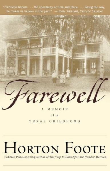 Farewell: a Memoir of Texas Childhood