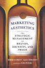 Marketing Aesthetics: The Strategic Management of Brands, Identity and Image