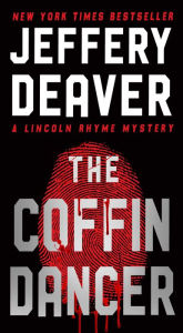 The Coffin Dancer (Lincoln Rhyme Series #2)