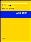 Title: TTL Logic : Data Book / Edition 4, Author: Texas InstrumentsEngineering Staff