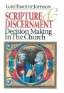 Scripture & Discernment: Decision Making in the Church