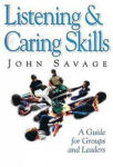 Alternative view 1 of Listening & Caring Skills: A Guide for Groups and Leaders