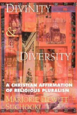 Divinity And Diversity By Marjorie Suchocki Paperback Barnes