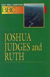 Title: Joshua, Judges, and Ruth: Basic Bible Commentary, Author: Barbara P Ferguson