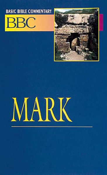 Mark: Basic Bible Commentary