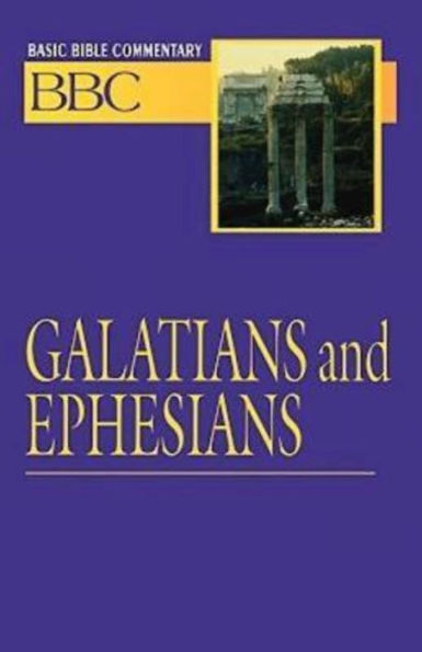 Galatians and Ephesians: Basic Bible Commentary