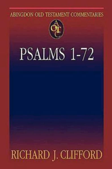 Psalms 1-72: Abingdon Old Testament Commentaries