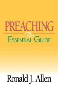 Title: Preaching, Author: Ronald J Allen