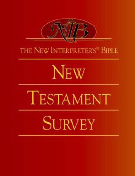 The New Interpreter's(r) Bible New Testament Survey