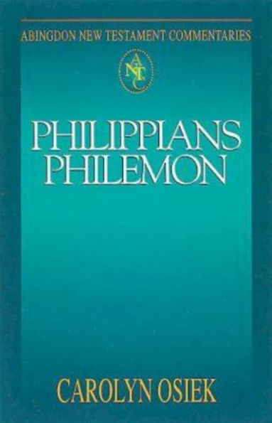 Philippians, Philemon: Abingdon New Testament Commentaries