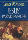 Alternative view 3 of Jesus' Parables of Life