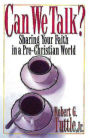 Can We Talk?: Sharing Your Faith in a Pre-Christian World