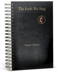 Title: The Faith We Sing Singer's Edition, Author: Abingdon Press