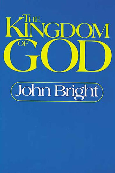 The Kingdom of God