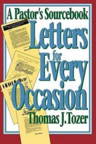 Title: Letters for Every Occasion, Author: Thomas Tozer