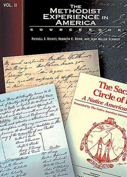 The Methodist Experience in America Volume II: Sourcebook