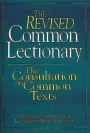 The Revised Common Lectionary: The Consultation on Common Texts